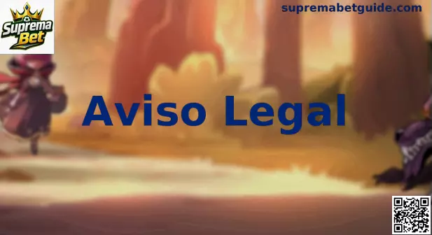 Aviso legal e responsabilidade da Suprema Bet para usuários no Brasil