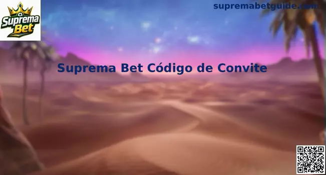 Código de Convite Suprema Bet
