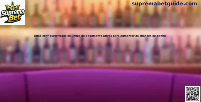 Linhas de pagamento ativas no Suprema Bet