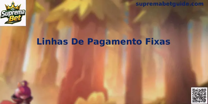 Linhas de Pagamento Fixas Suprema Bet