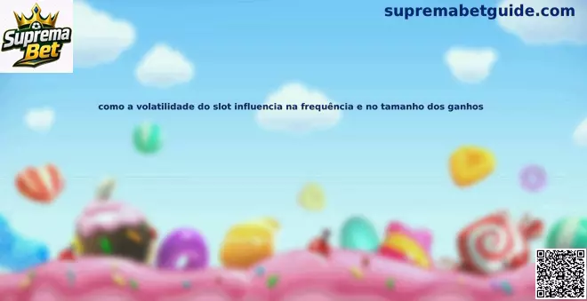Volatilidade dos slots