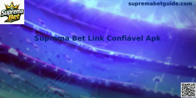 Suprema Bet Link Confiável Apk